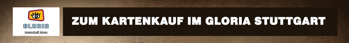 Deutschlandpremiere - 16.04.2026 um 19 Uhr - Stuttgart Gloria